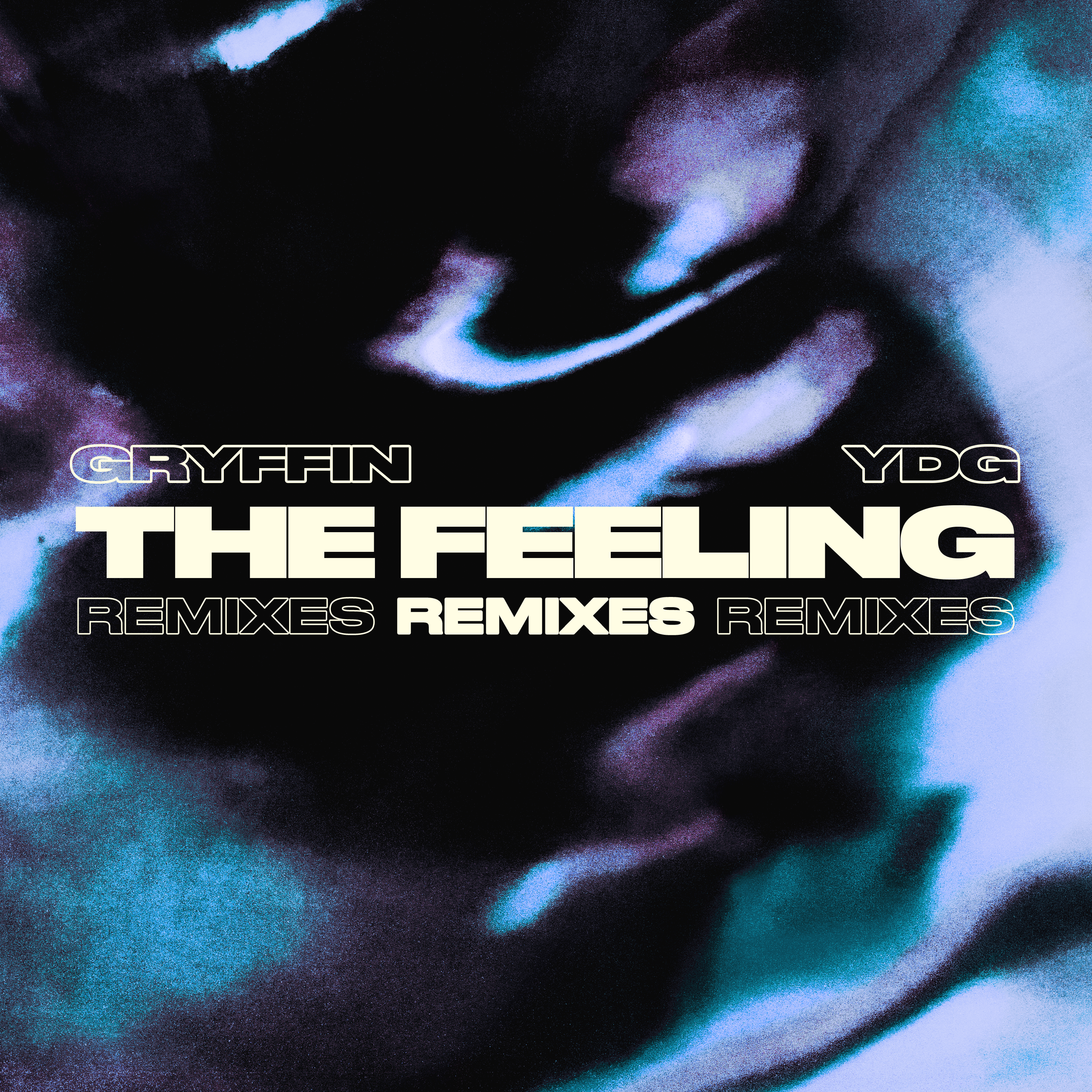 GRYFFIN and YDG Drop Official ‘The Feeling’ Remixes via 10K Projects